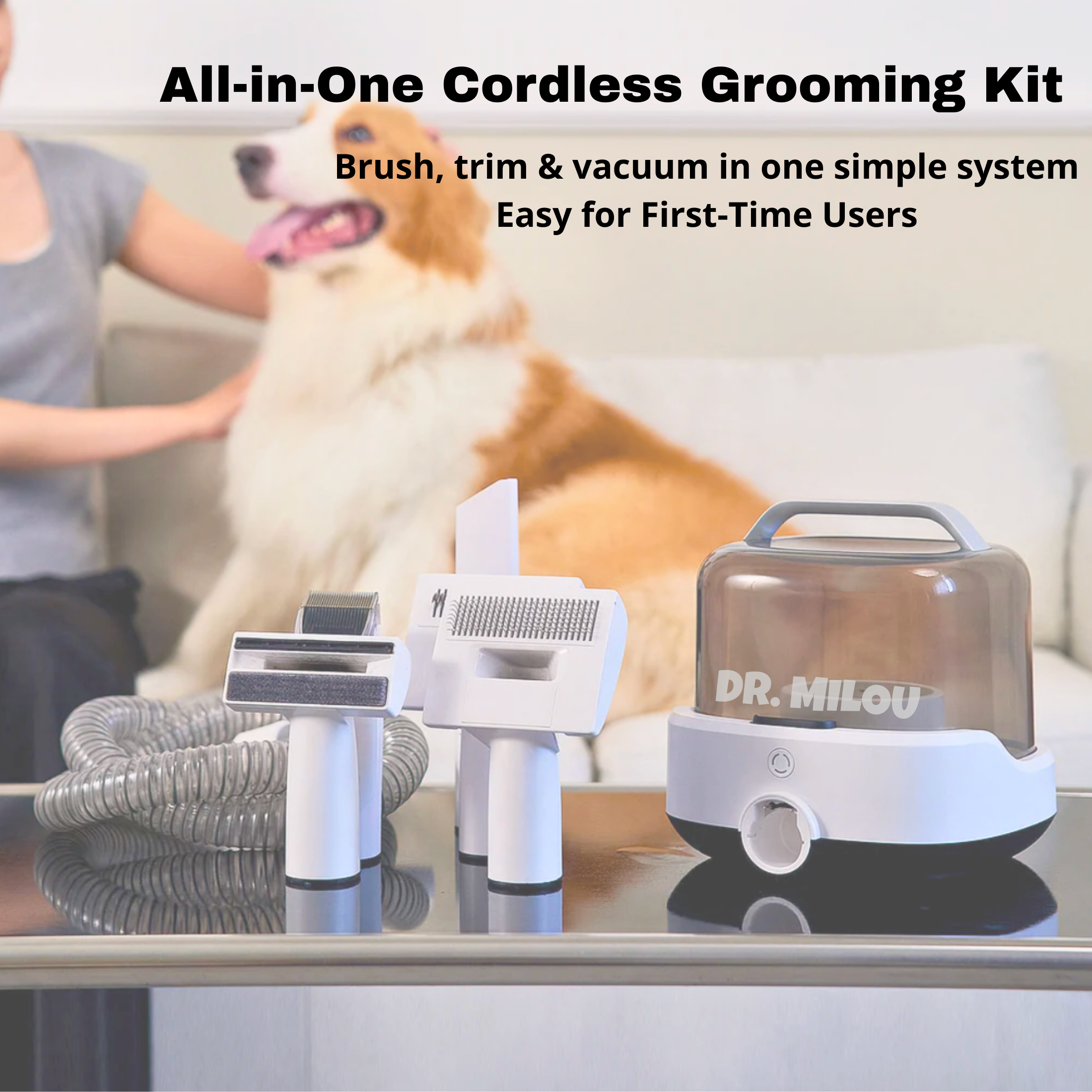 Dr. Milou® | Salon Results at Home, Mess-Free | CalmCare™ Cordless Vacuum Grooming Kit